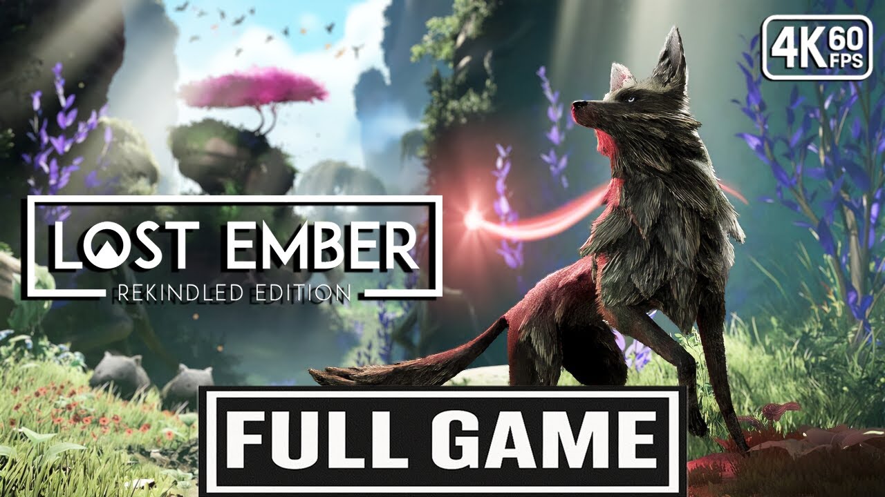 LOST EMBER: Rekindled Edition Gameplay Video