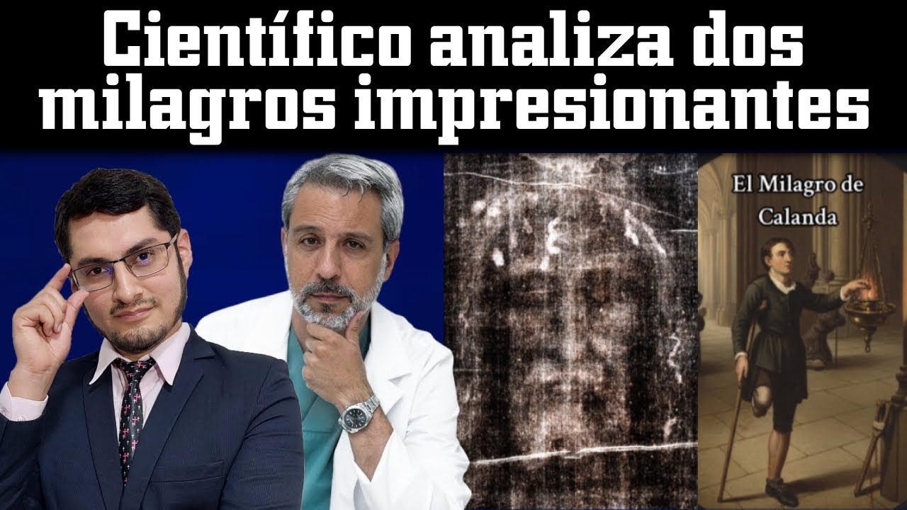 Científico analiza dos impresionantes milagros: Sábana Santa y el cojo de Calanda @saberparacreer-cn