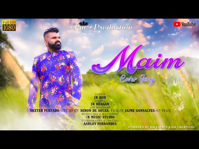 Konkani Song - MAIM (Cover Song) - Jr.Reagan class=