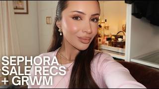 Sephora Savings Event Recommendations & Grwm!!