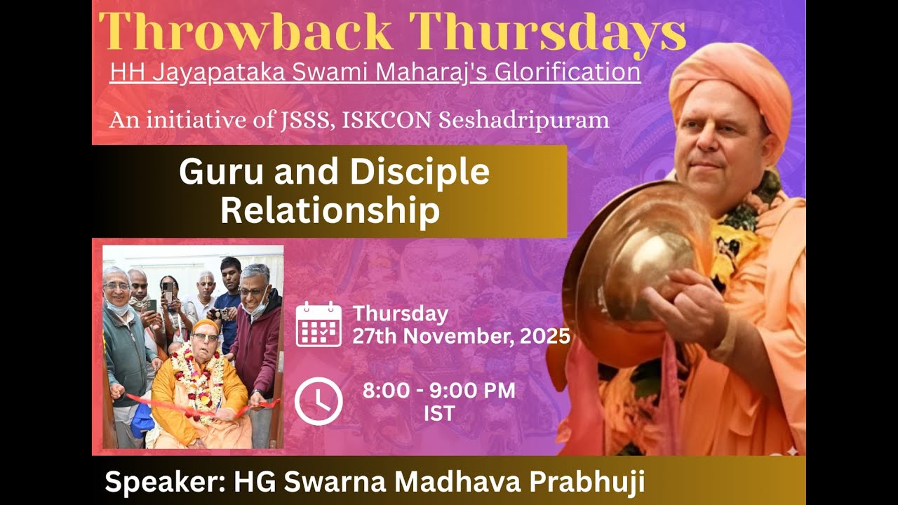 Throwback Thursdays: Guru and Disciple relationship by HG Swarna Madhav Prabhuji