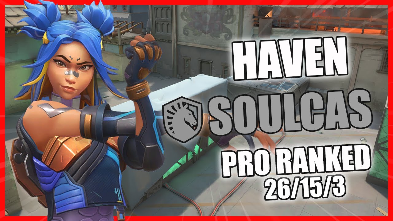 LIQUID Soulcas Neon Haven | Valorant Pro Vod Ranked Gameplay - YouTube