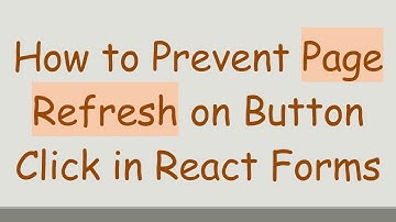 How to Prevent Page Refresh on Button Click in React Forms