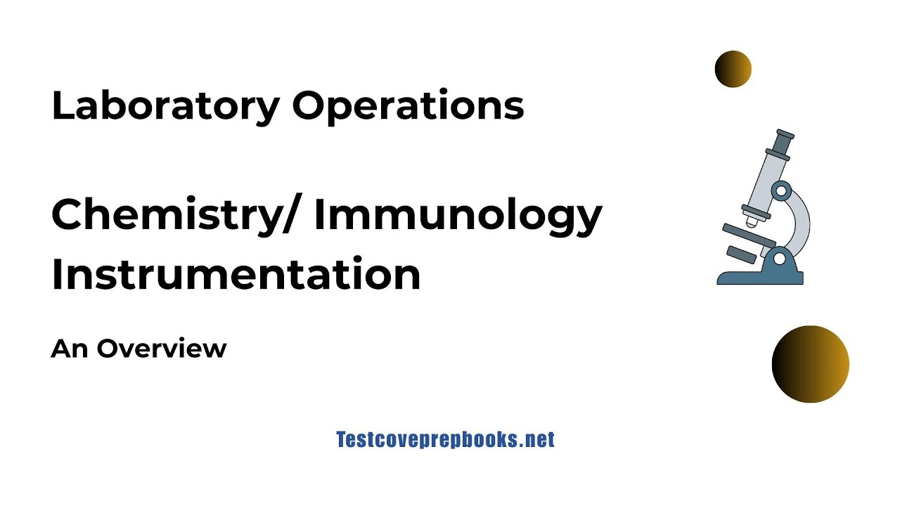 Chemistry & Immunology Instrumentation | ASCP MLS Prep