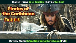 [Review Phim] CƯỚP BIỂN VÙNG CARIBBEAN Full 1-5 | Pirates of The Caribbean screenshot 4