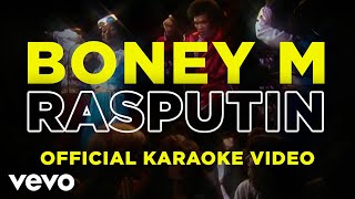 Смотреть клип Boney M. - Rasputin (Official Karaoke Video - Big And Strong)