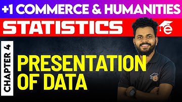 Plus One Statistics | Chapter - 4. Presentation of Data | Eduport
