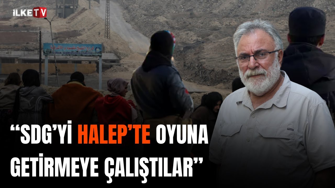 Gazeteci Eyüp Burç: SDG, Halep'teki iç savaş oyununu bozdu