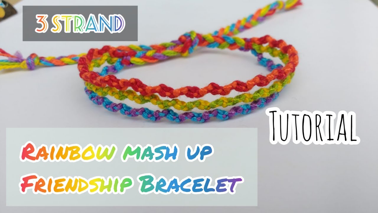 3 Stranded Rainbow Mash Up Friendship Bracelet [Tutorial] - YouTube