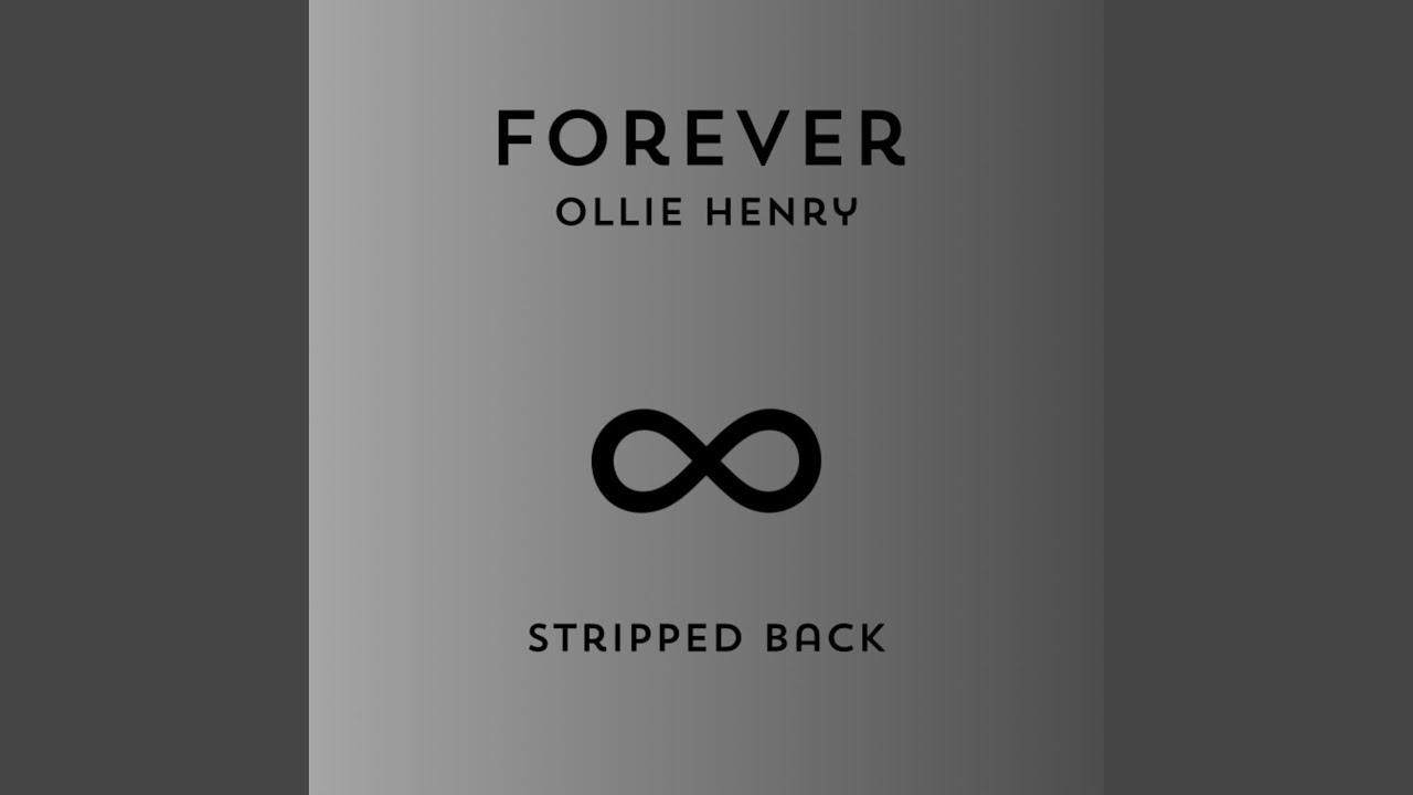 Watch Forever (Stripped Back) on YouTube Watch Forever (Stripped Back) on YouTube