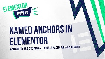 Named Anchors in Elementor (Always Scroll Exactly Where You Want)