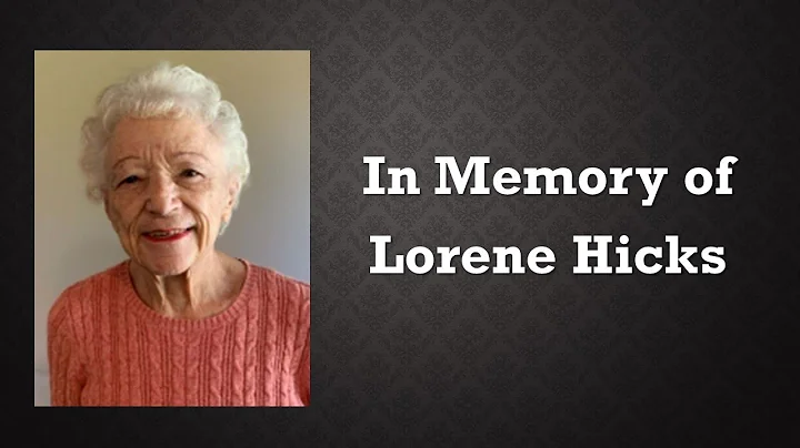 Lorene Hicks Memorial Service