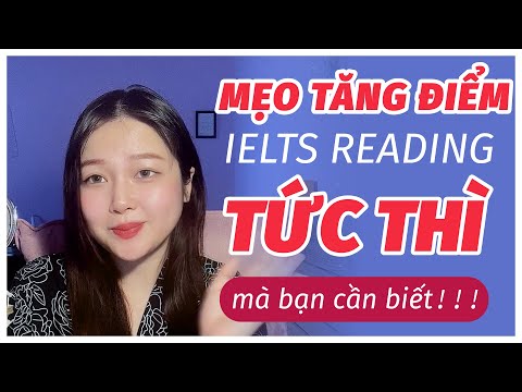 Video Tự học IELTS: Mẹo tăng điểm IELTS Reading tức thì -... - youtube
