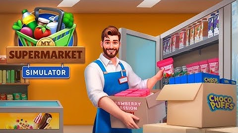 I OPENED MY OWN SUPERMARKET | SUPERMARKET SIMULATOR GAMEPLAY #1