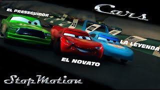 Cars / La Leyenda, El Perseguidor, y El Novato (StopMotion)