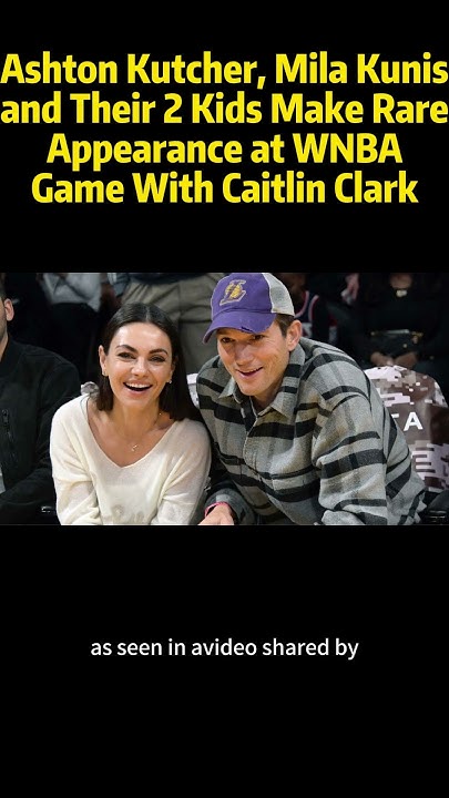 Ashton Kutcher, Mila Kunis and Their 2 Kids Make Rare Appearance at