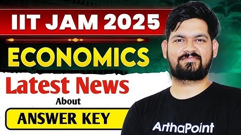 IIT JAM Economics 2025 Answer Key | IIT JAM Economics Coaching | IIT JAM Response Sheet