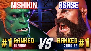 SF6 ▰ NISHIKIN (#1 Ranked Blanka) vs ASASE (#1 Ranked Zangief) ▰ Ranked Matches