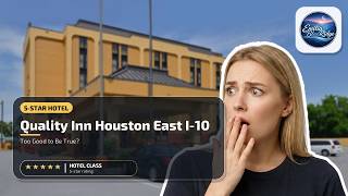 Quality Inn Houston East I-10 - Too Good to Be True? | Houston (TX), United States🏨