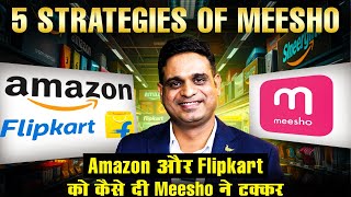 Meesho Case Study: How It Became Profitable and Dominated E-commerce Giants Like Amazon & Flipkart!