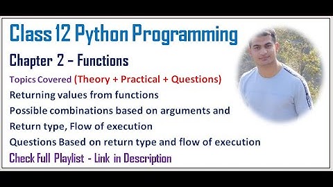 Functions | Class 12 Computer Science with Python (Video 16)