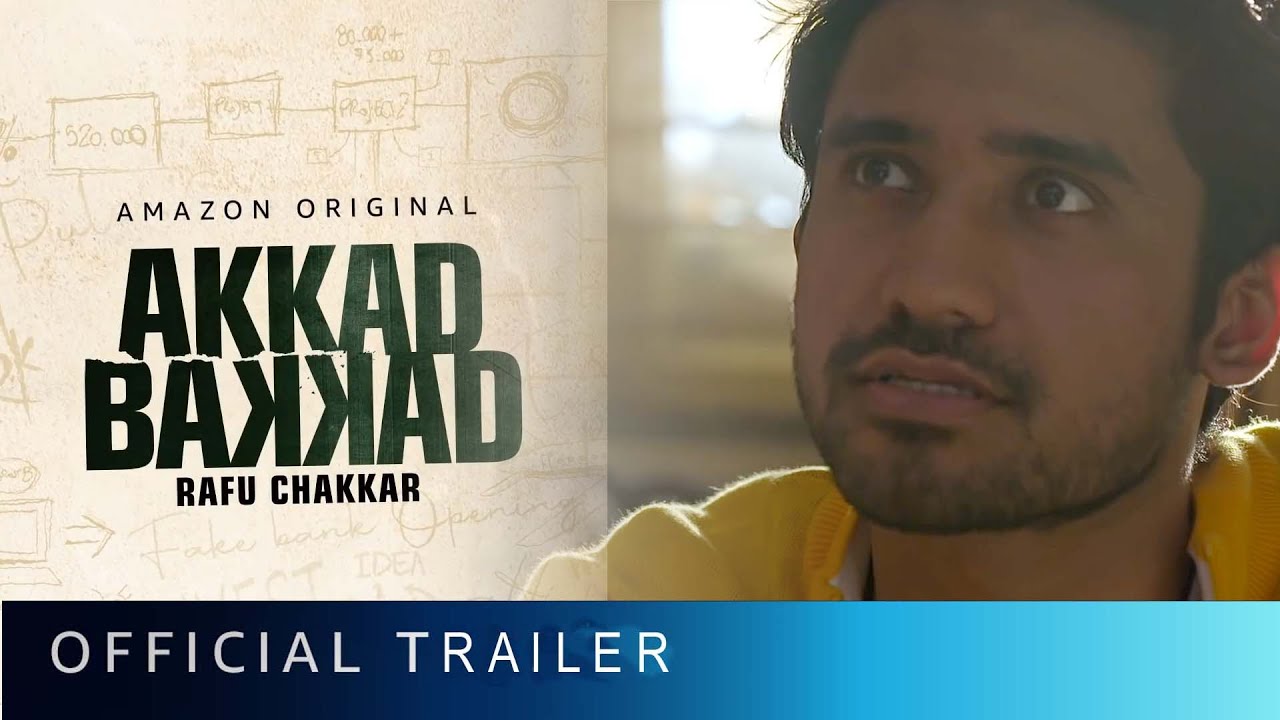 Akkad Bakkad Rafu Chakkar Official Trailer Review Web Series