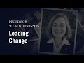 Wendy Levinson: Leading Change