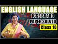 SOLVED ENGLISH LANGUAGE | ICSE CLASS 10 | 2026
