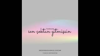 Tarkan - Sen Çoktan Gitmişsin (Deeside&Durmuş Doğan - Turkish DeepSession) Resimi