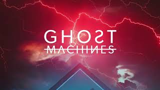 Ghost Machines - Speed of Sound (Feel It) [Official Audio] chords