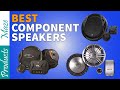 ✅ Car Speaker: 5 Best Component Speakers Reviewed in 2021 [Top Rated]