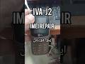 IVA J2 Imei repair | iva Imei change code