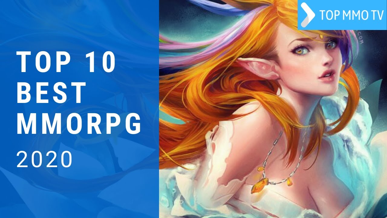 TOP 10 MMORPG 2020 (Overview & Gameplay)