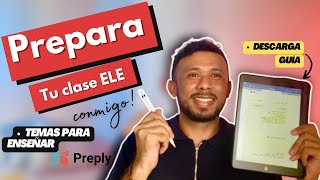 👨‍🏫 COMO PREPARAR CLASES ELE 🍎   TEMAS PARA ENSEÑAR 📚