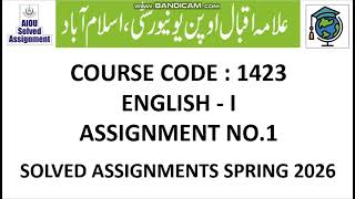 ⏩ AIOU Code 1423 Solved Assignment No.1 & 2 Spring 2026 || English–I || Bachelor BA/B.Com/ADP