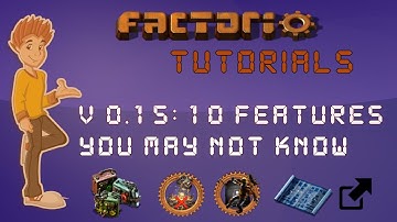 Factorio 0.15 Tutorial - 10 Features / Tricks You May Not Know About