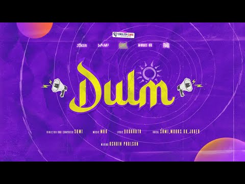 DULM | HAAL (Official Video Song) | SAMI | MUBAS OK | MHR | JOKER