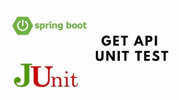 Spring Boot Testing with JUnit - GET API Unit Test