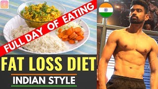 Full day of Eating  Fat Loss Diet (Indian Style)