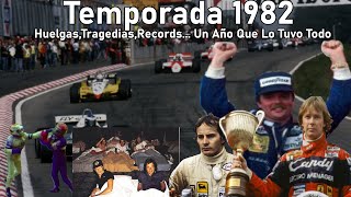 La Increible e IRREPETIBLE Temporada 1982 De F1 !