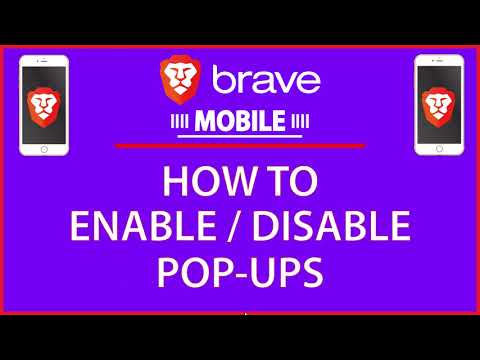 How To Enable Or Disable Popups On The Brave Web Browser | Mobile | *2022*