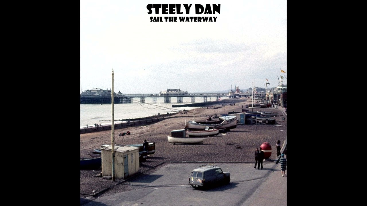 Download Steely Dan - Sail The Waterway (Best Quality) MP3