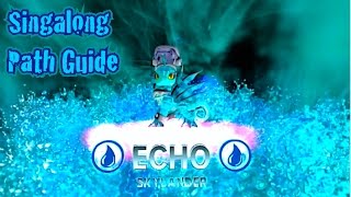 Skylanders Trap Team - Echo - Singalong Path Guide