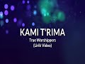 Kami trima  true worshippers lirik