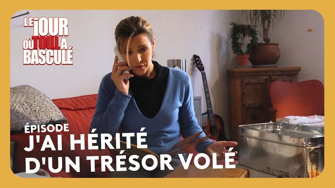 J'ai hérité d'un trésor volé I HD