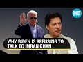 Joe Biden snubs Imran Khan? White House explains no phone call as Pak PM blames US for Taliban win