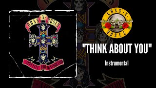 Download lagu Guns N' Roses - Think About You | Instrumental