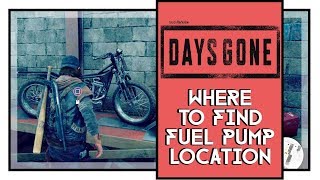 Days Gone Where To Find Fuel Pump You Got A Death Wish Mission