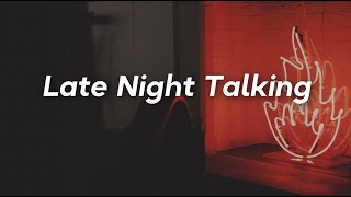 Late Night Talking // Harry Styles [Lyrics]