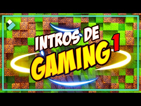 Cómo hacer una INTRO PARA GAMING FÁCIL | Parte 1